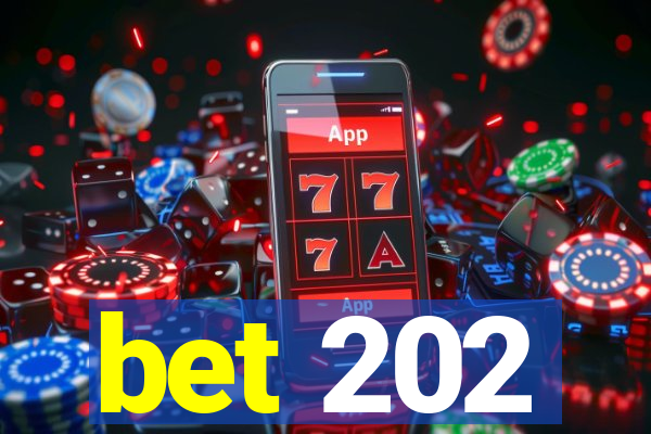 bet 202